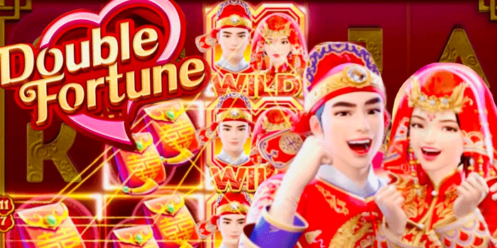 Slot Double Fortune Tawarkan Putaran Gratis Dengan Jackpot Menggoda