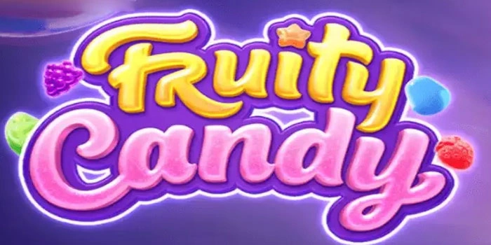 Trik Rahasia Slot Fruity Candy Dengan Peluang Kemenangan Tinggi