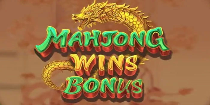 Panduan Bermain Di Slot Mahjong Wins Bonus Agar Maxwin